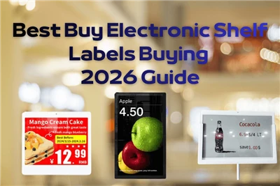 Guida all'acquisto delle etichette elettroniche per scaffali Best Buy 2026